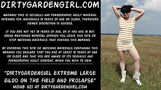 Dirtygardengirl espouse botheration extreme large dildo on the field increased by prolapse